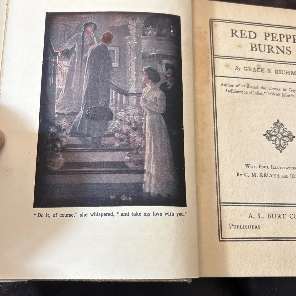 RED‎ PEPPER BURNS by Grace S Richmond 1910 Vintage Hardcover Book